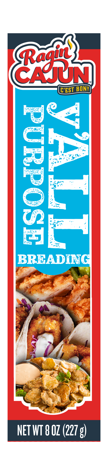 Product packaging for Ragin' Cajun All Purpose Breading features a vibrant red, white, and blue design, the iconic C'est Bon! slogan, and photographs of golden fried chicken, fresh fish tacos with purple cabbage, and crispy fried pickles